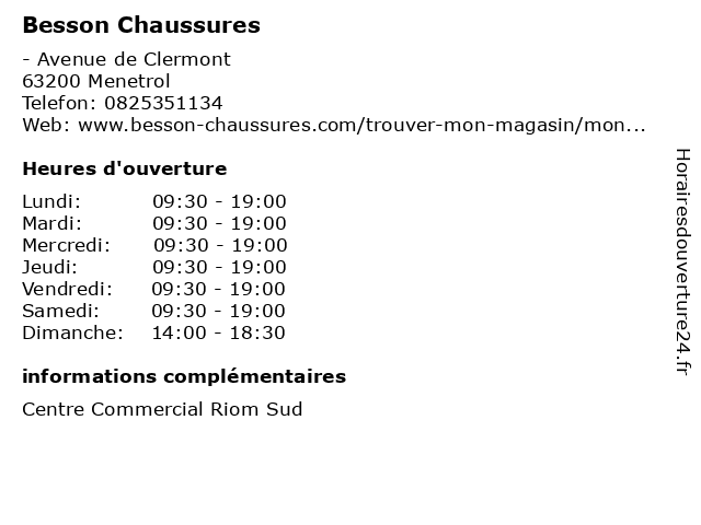 Horaires d ouverture Besson Chaussures Avenue de Clermont